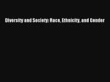 [PDF Download] Diversity and Society: Race Ethnicity and Gender# [Read] Online
