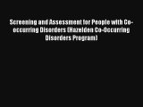 Screening and Assessment for People with Co-occurring Disorders (Hazelden Co-Occurring Disorders