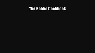 [PDF Download] The Babbo Cookbook [Read] Full Ebook