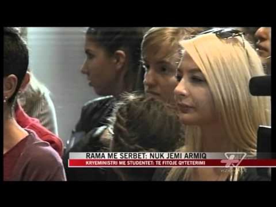 Rama me studentët serbë - News, Lajme - Vizion Plus