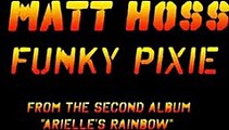 Matt Hoss - Funky Pixie (Techno - Electro - EDM)