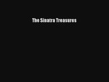 [PDF Download] The Sinatra Treasures [PDF] Online