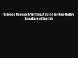 Read Science Research Writing: A Guide for Non-Native Speakers of English# Ebook Free