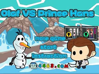Frozen Olaf vs Prince Hans Video Walkthrough