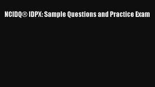 Read NCIDQ® IDPX: Sample Questions and Practice Exam# PDF Online