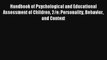 Handbook of Psychological and Educational Assessment of Children 2/e: Personality Behavior
