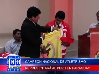 N11 CAMPEÓN NACIONAL DE ATLETISMO REPRESANTARA AL PERU EN PARAGUAY