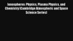 Download Ionospheres: Physics Plasma Physics and Chemistry (Cambridge Atmospheric and Space