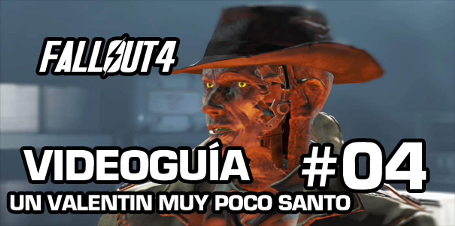 Fallout 4, Video Guía - Mision 3: Un Valentin muy poco santo