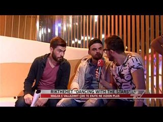 Rikthehet “Dancing With the Stars” - News, Lajme - Vizion Plus