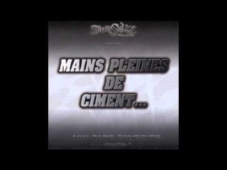 Mains pleines de ciment 1 " Intro "