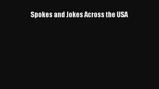 Spokes and Jokes Across the USA PDF