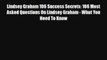 Read Lindsey Graham 106 Success Secrets: 106 Most Asked Questions On Lindsey Graham - What