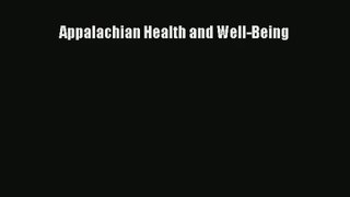 Read Appalachian Health and Well-Being# Ebook Free