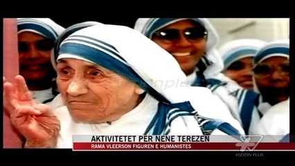 Download Video: Aktivitete për lumturimin e Nënë Terezës - News, Lajme - Vizion Plus