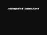 Jim Thorpe: World's Greatest Athlete Download