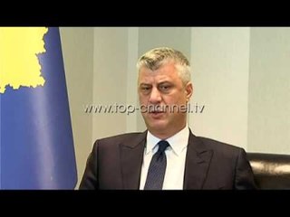 Intervista me zv.kryeministrin Thaçi - Top Channel Albania - News - Lajme