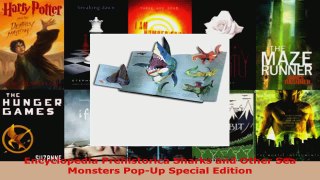 Read  Encyclopedia Prehistorica Sharks and Other Sea Monsters PopUp Special Edition PDF Online