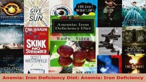 Read  Anemia Iron Deficiency Diet Anemia Iron Deficiency EBooks Online