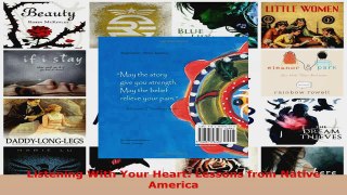 Download  Listening With Your Heart Lessons from Native America PDF Online