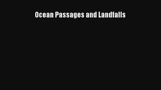 Ocean Passages and Landfalls Download