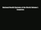 Read National Health Systems of the World: Volume I: Countries# Ebook Free