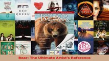 Download  Bear The Ultimate Artists Reference Ebook Free