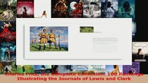 Read  Charles Fritz the Complete Collection 100 Paintings Illustrating the Journals of Lewis EBooks Online