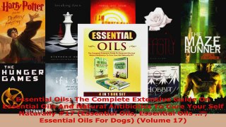 Read  Essential Oils The Complete Extensive Guide On Essential Oils And Natural Antibiotics To EBooks Online