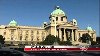 Kosova pranë anëtarësimit në UNESKO - News, Lajme - Vizion Plus