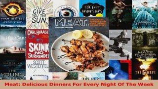 Read  Meat Delicious Dinners For Every Night Of The Week PDF Online