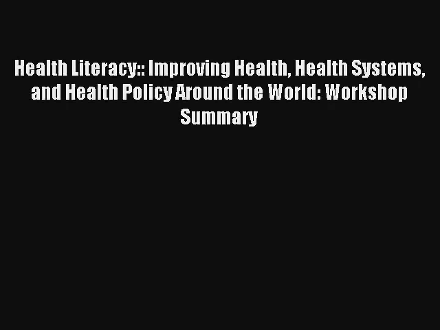 ⁣Download Health Literacy:: Improving Health Health Systems and Health Policy Around the World: