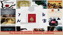 Read  Heavenly Stems and Earthly Branches  TianGan DiZhi The Heart of Chinese Wisdom PDF Online