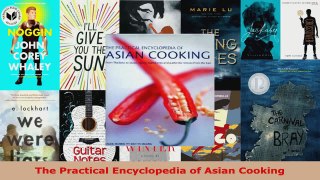 Read  The Practical Encyclopedia of Asian Cooking Ebook Free