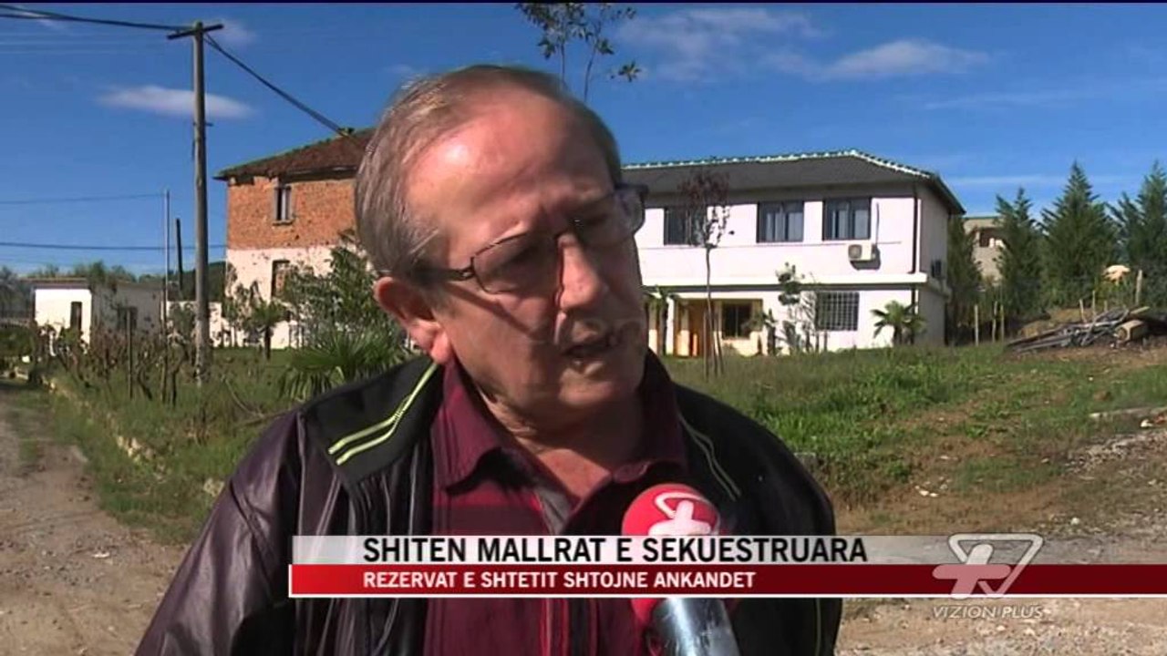 Shiten mallrat e sekuestruara - News, Lajme - Vizion Plus
