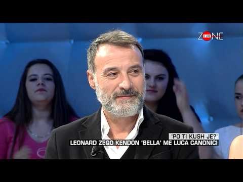 Zone e lire - ‘Po ti kush je?’ Leonard Zeqo kendon ‘Bella’! (23 tetor 2015)