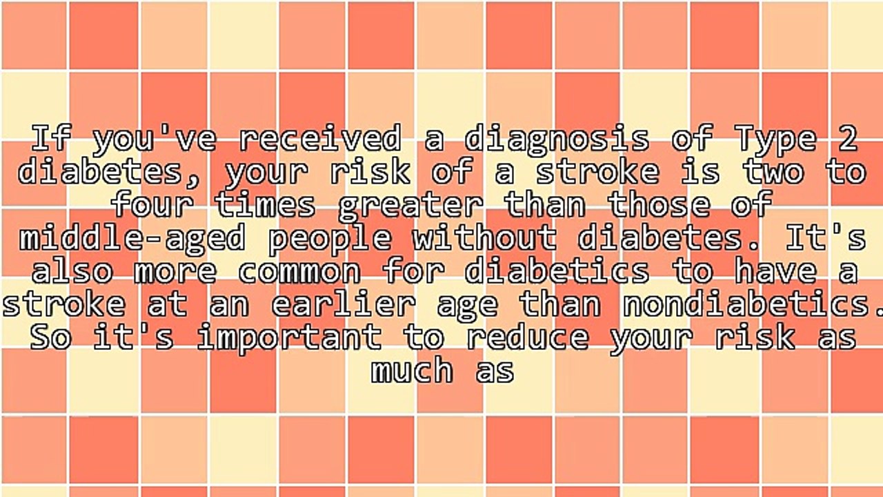 Type 2 Diabetes - Vascular Complications, Strokes and Diabetes