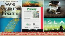 Read  Pruning An Illustrated Guide Foolproof Methods for Shaping and Trimming Trees Shrubs EBooks Online