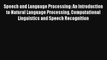 Download Speech and Language Processing: An Introduction to Natural Language Processing Computational#