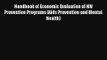Read Handbook of Economic Evaluation of HIV Prevention Programs (Aids Prevention and Mental