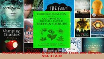 Read  Manual of Cultivated BroadLeaved Trees and Shrubs Vol 1 AD Ebook Free