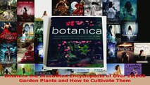 Read  Botanica the Illustrated Encyclopedia of Over 10000 Garden Plants and How to Cultivate EBooks Online
