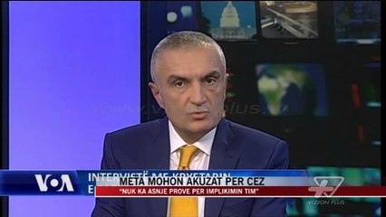 Meta mohon akuzat për CEZ - News, Lajme - Vizion Plus