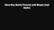 [PDF Download] Ghost Boy. Martin Pistorius with Megan Lloyd Davies [PDF] Full Ebook