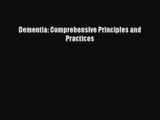 Dementia: Comprehensive Principles and Practices  Free Books