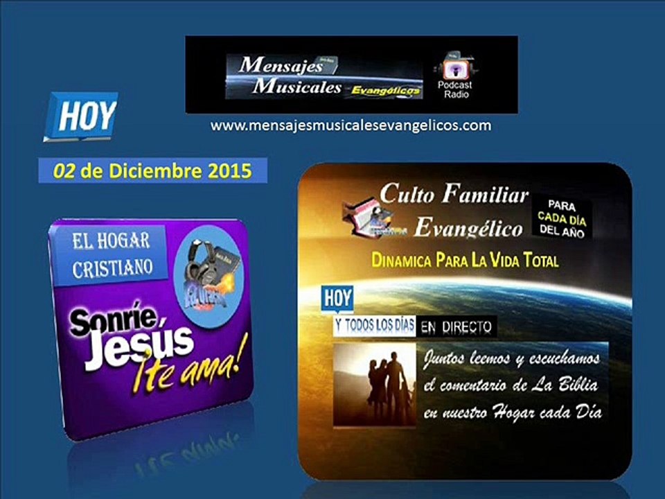 CULTO FAMILIAR EVANGÉLICO: HOY 02 de Diciembre y Todos los Días
