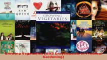 Read  Growing Vegetables RHS Encyclopedia of Practical Gardening EBooks Online