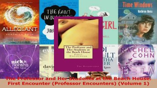 Download  The Professor and Her Students at the Beach House First Encounter Professor Encounters PDF Online