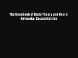 Read The Handbook of Brain Theory and Neural Networks: Second Edition# Ebook Online