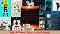 Read  City of Echoes Detective Matt Jones Ebook Free